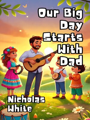 cover image of Our Big Day Starts With Dad